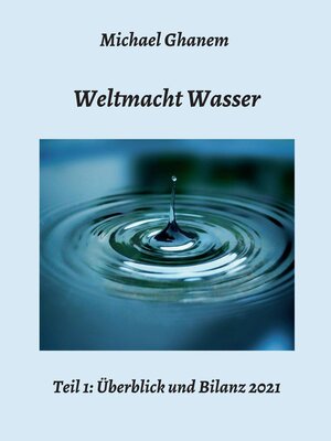 cover image of Weltmacht Wasser--Teil 1
